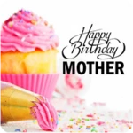 happy birthday mother android application logo